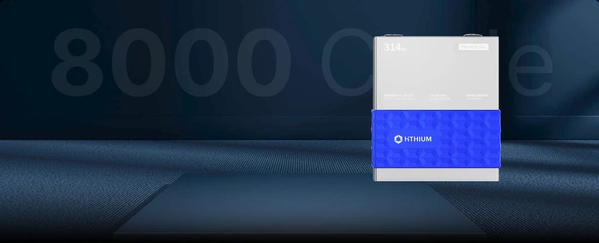 ≥8000 cycles
Hithium self-developed battery Cycles